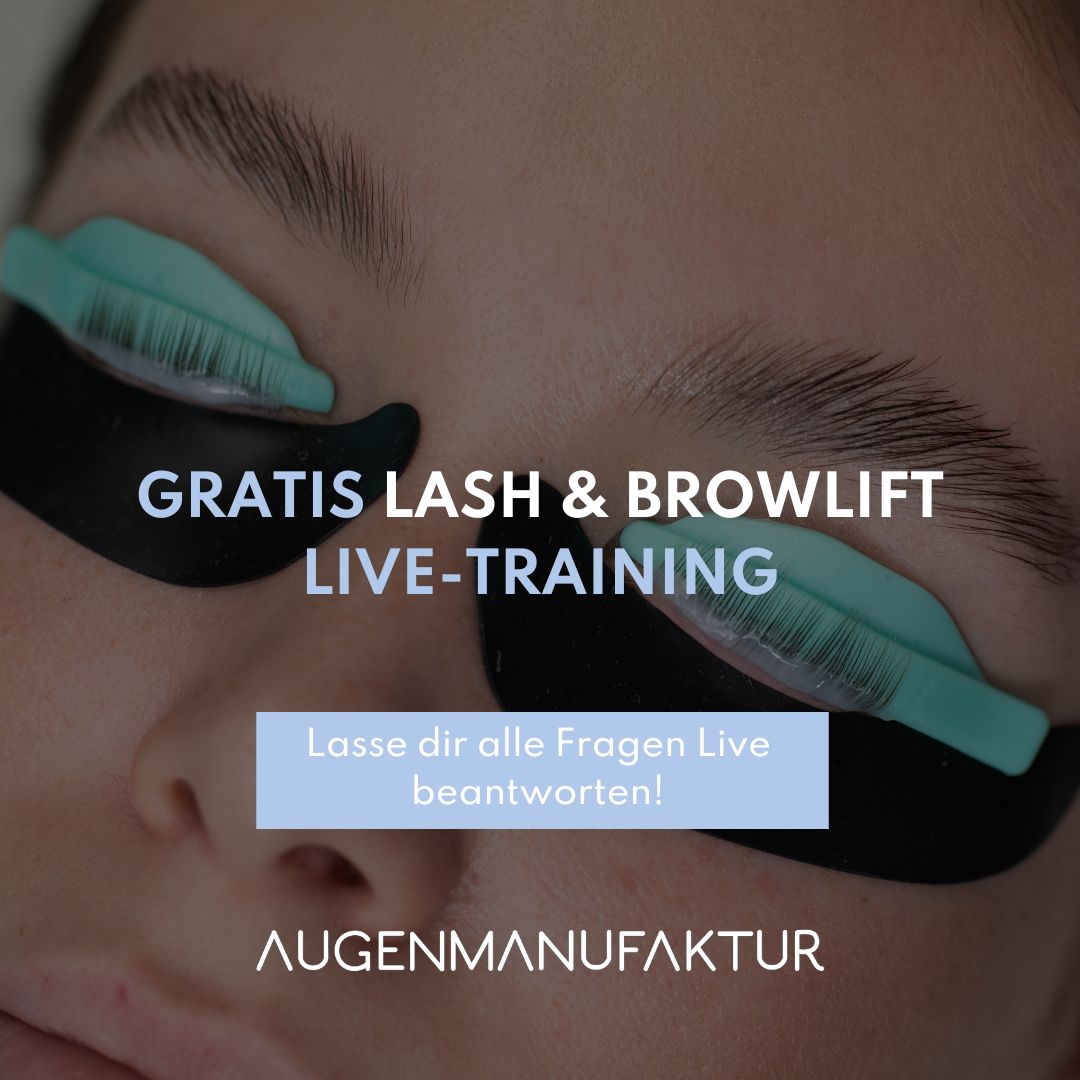 Gratis Lash & Browlift Live-Training: Werde zum Experten!