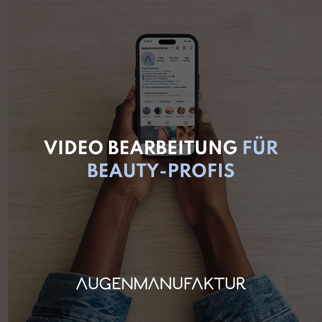 Video Bearbeitung für Beauty-Profis: Farbkorrektur und hochwertige Gadgets für beeindruckende Reels