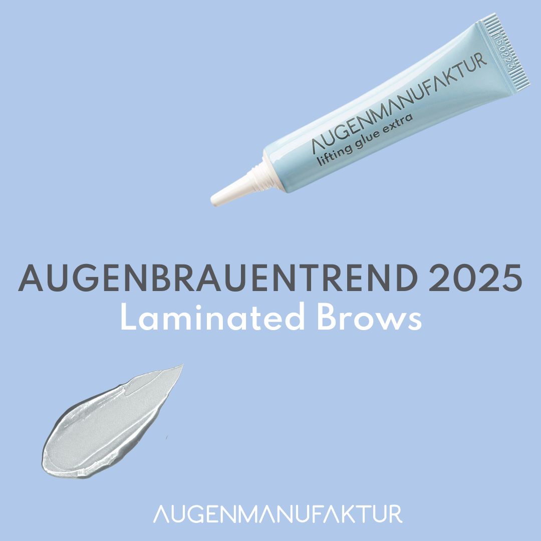 Laminated Brows: Der ultimative Trend für volle und definierte Augenbrauen